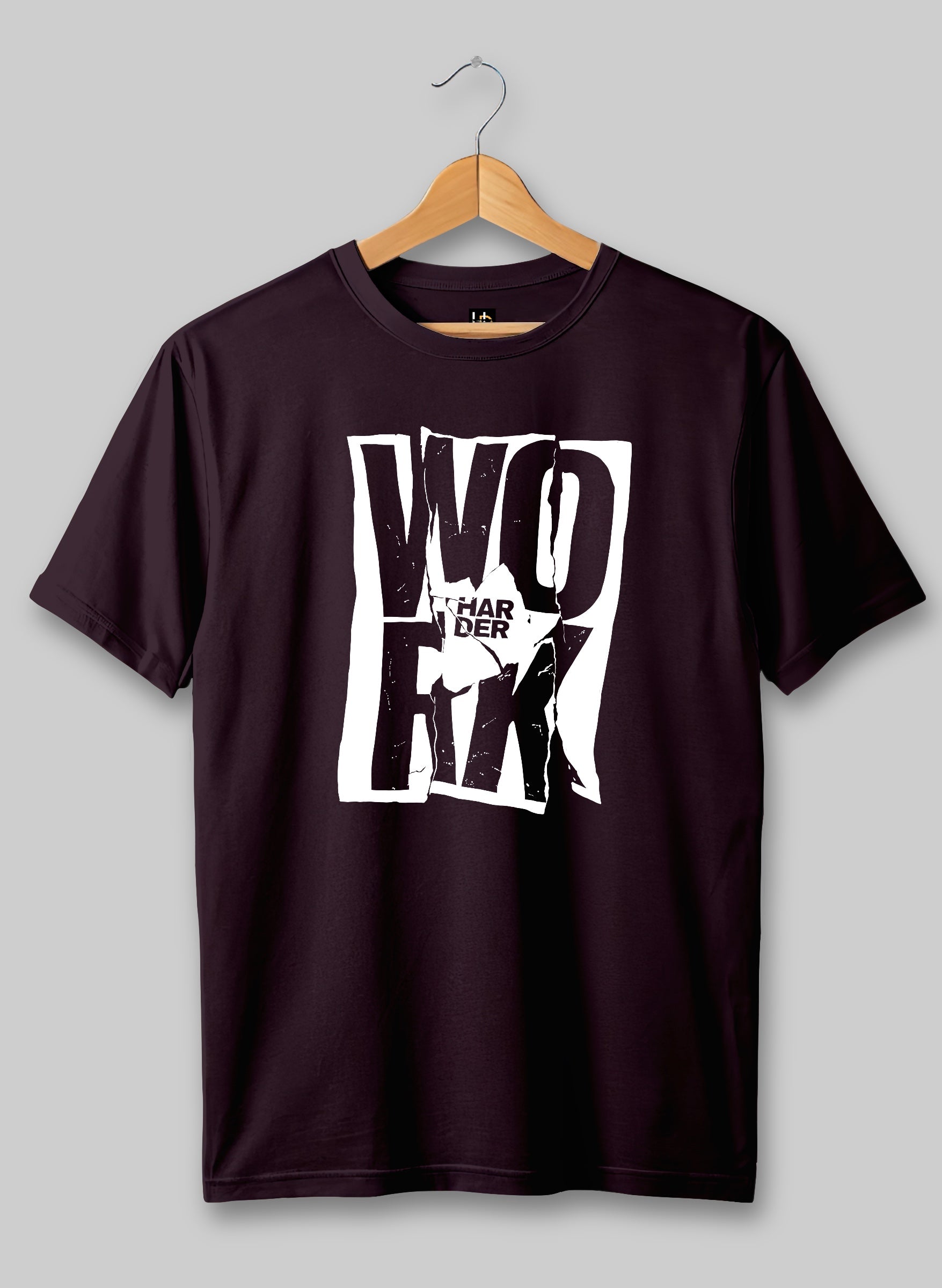 Work Harder Half Sleeve T-Shirt