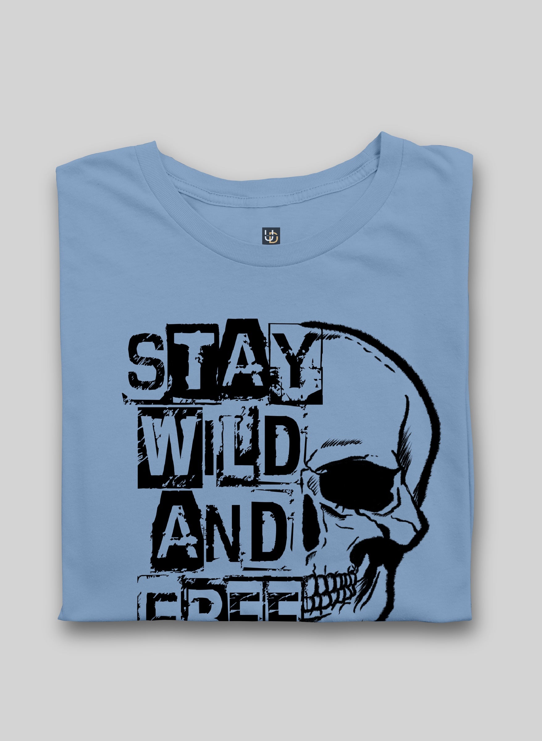Stay Wild and Free Half Sleeve T-Shirt