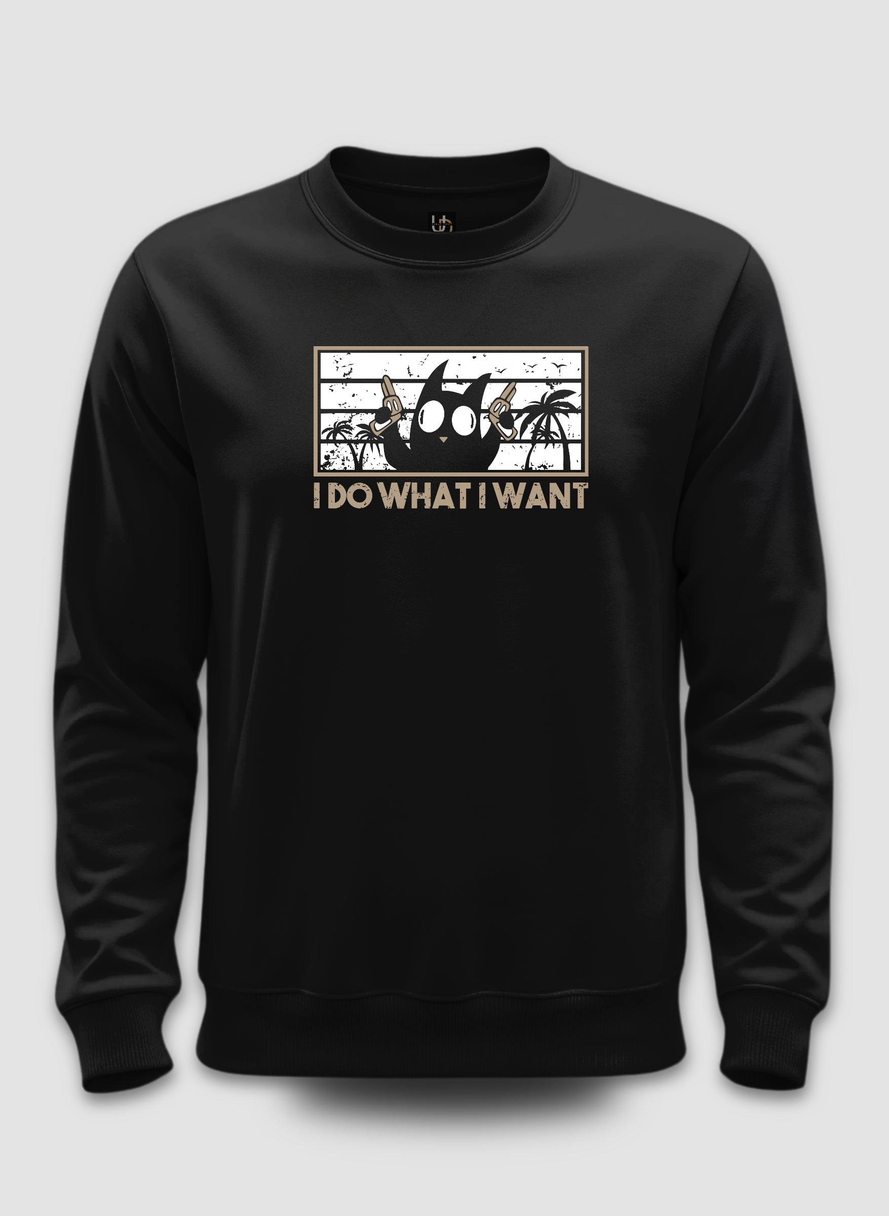 I do what I want Black Sweatshirt ( with Pockets )