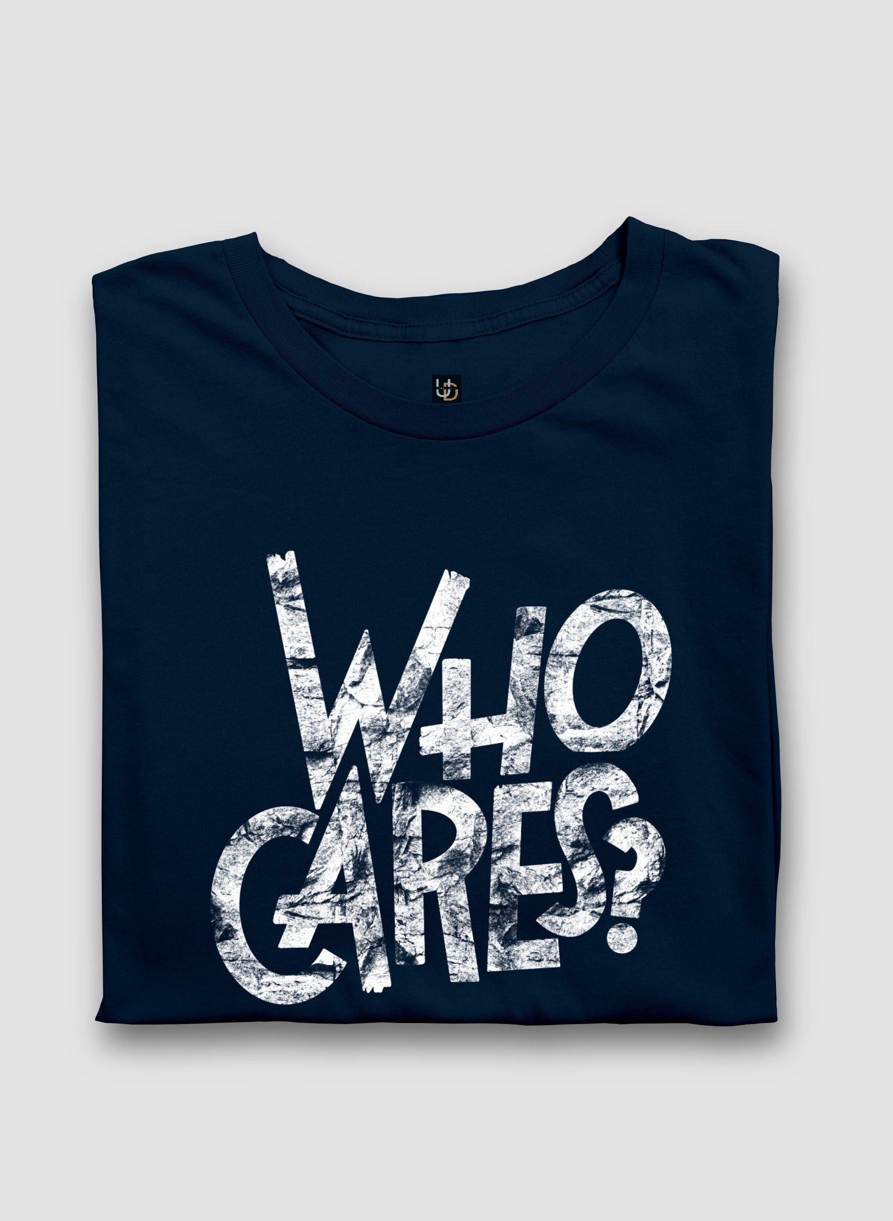 Who Cares Half Sleeve T-Shirt