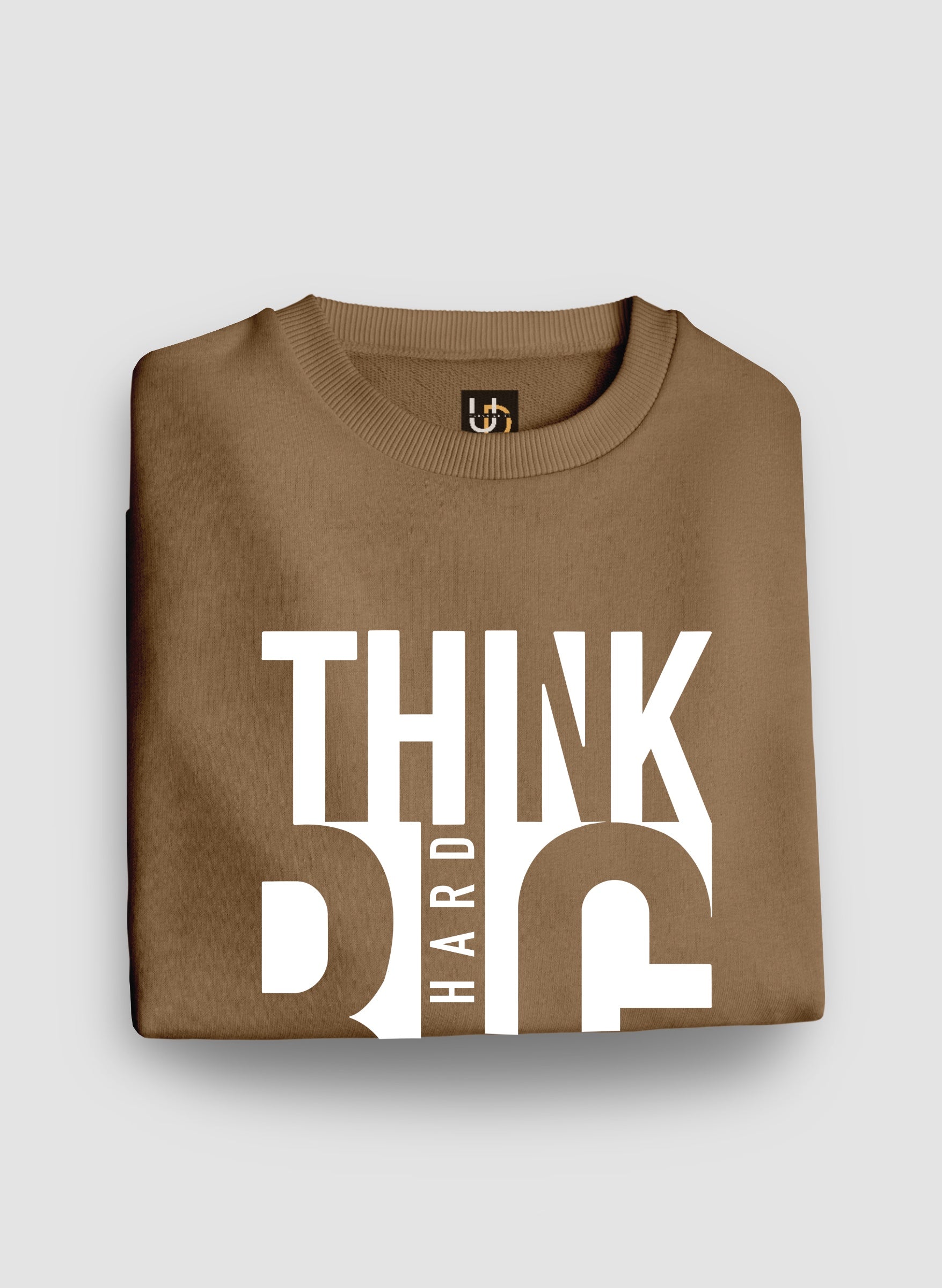 Think Big Sweatshirt
