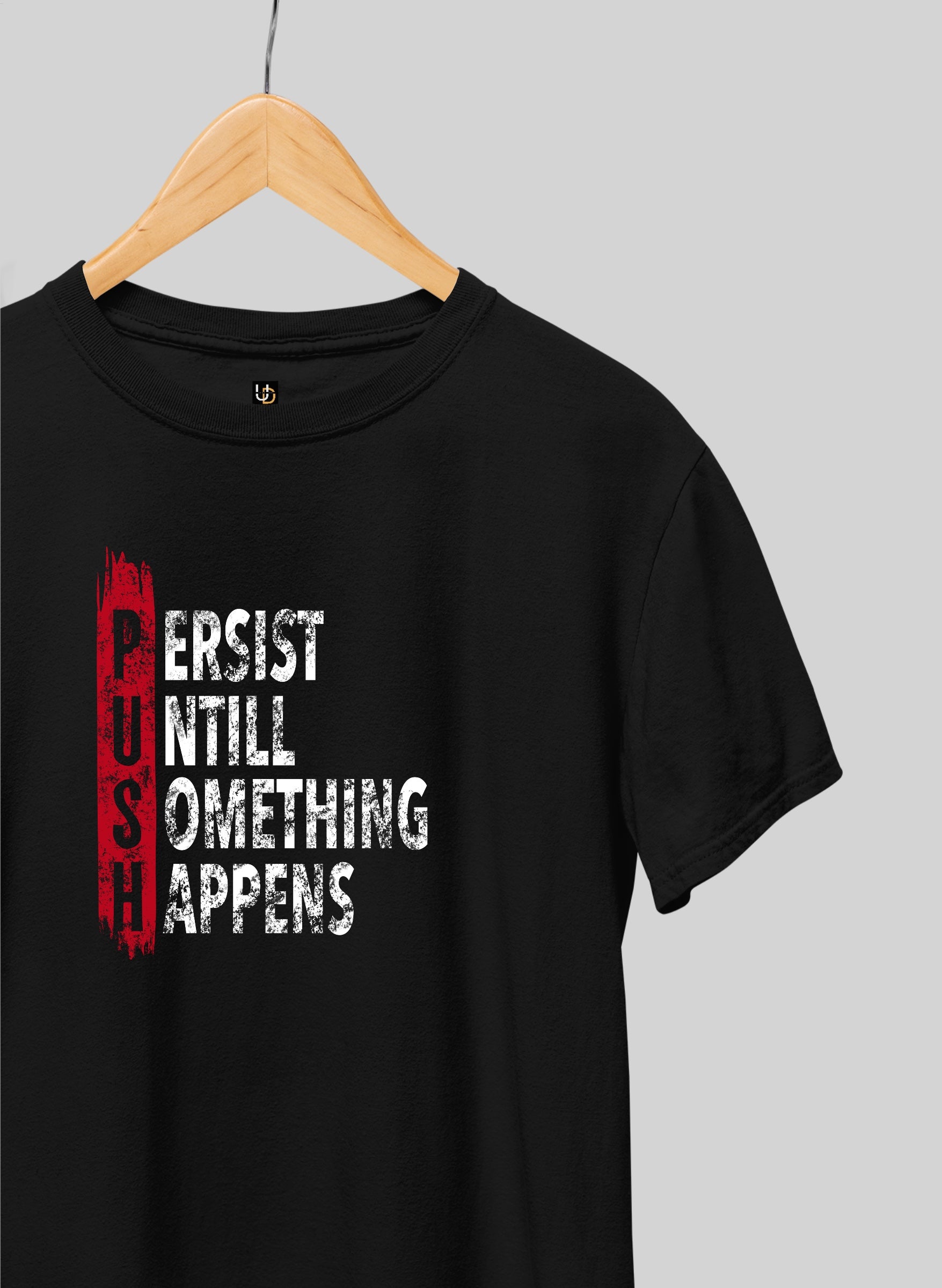 PUSH Half Sleeve T-Shirt