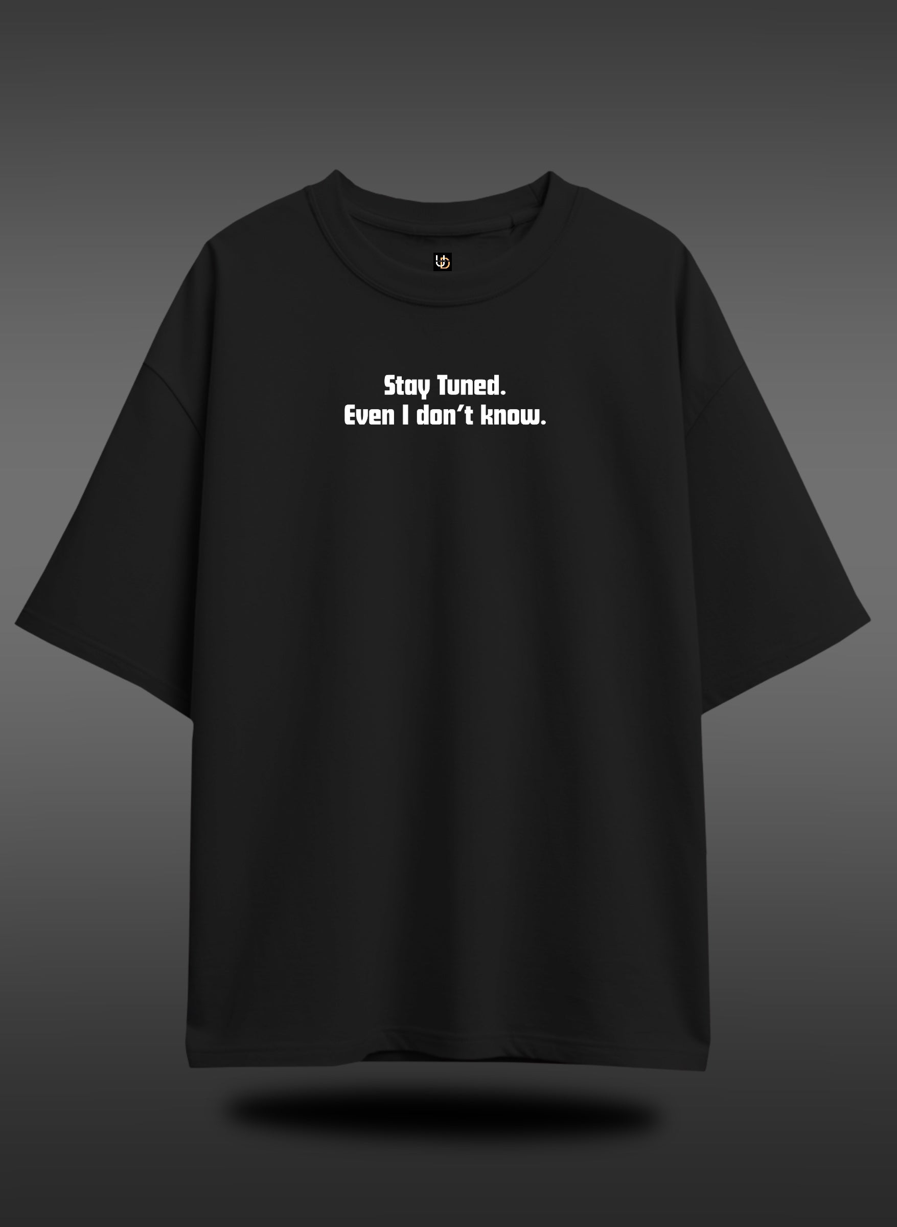 Stay Tuned Oversized T-shirt