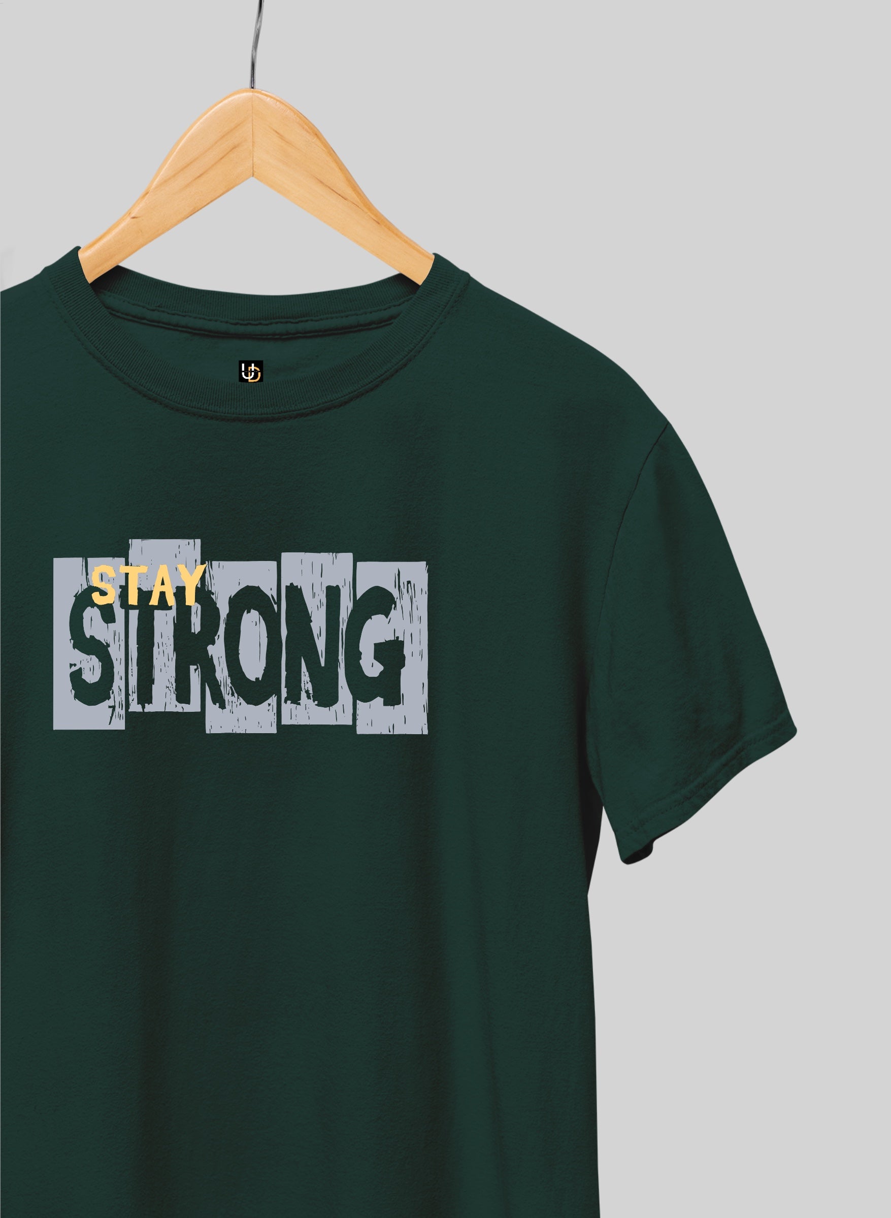 Stay Strong Half Sleeve T-Shirt