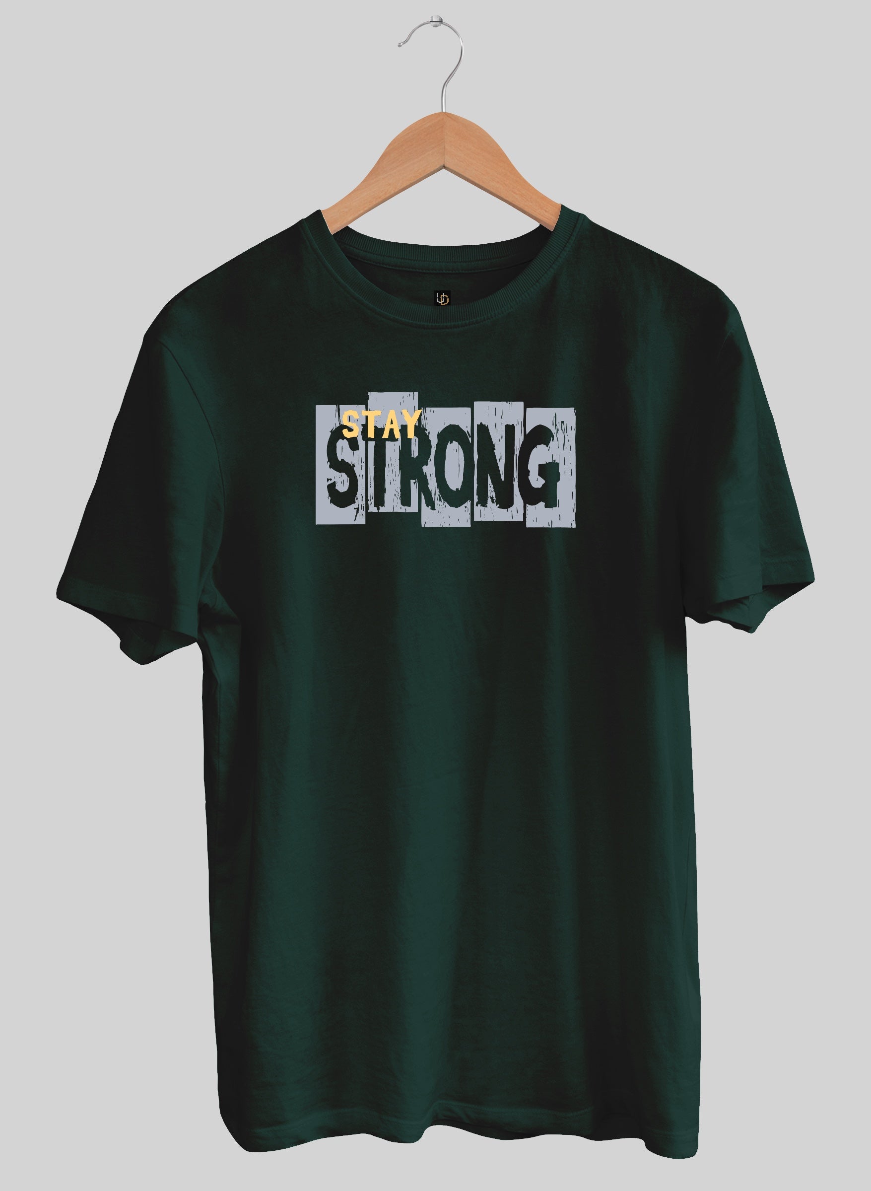 Stay Strong Half Sleeve T-Shirt