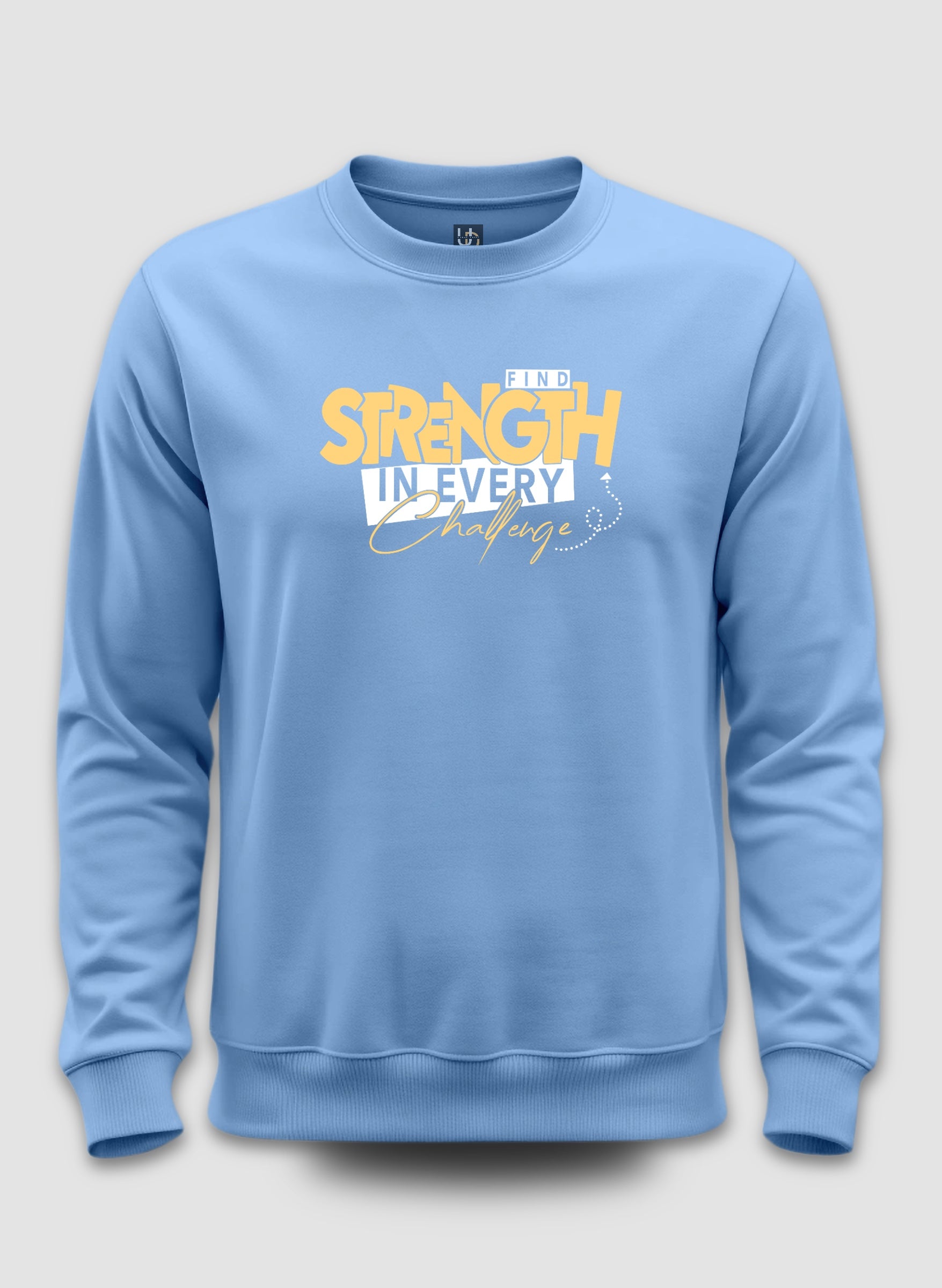 Strength Sky Blue Sweatshirt