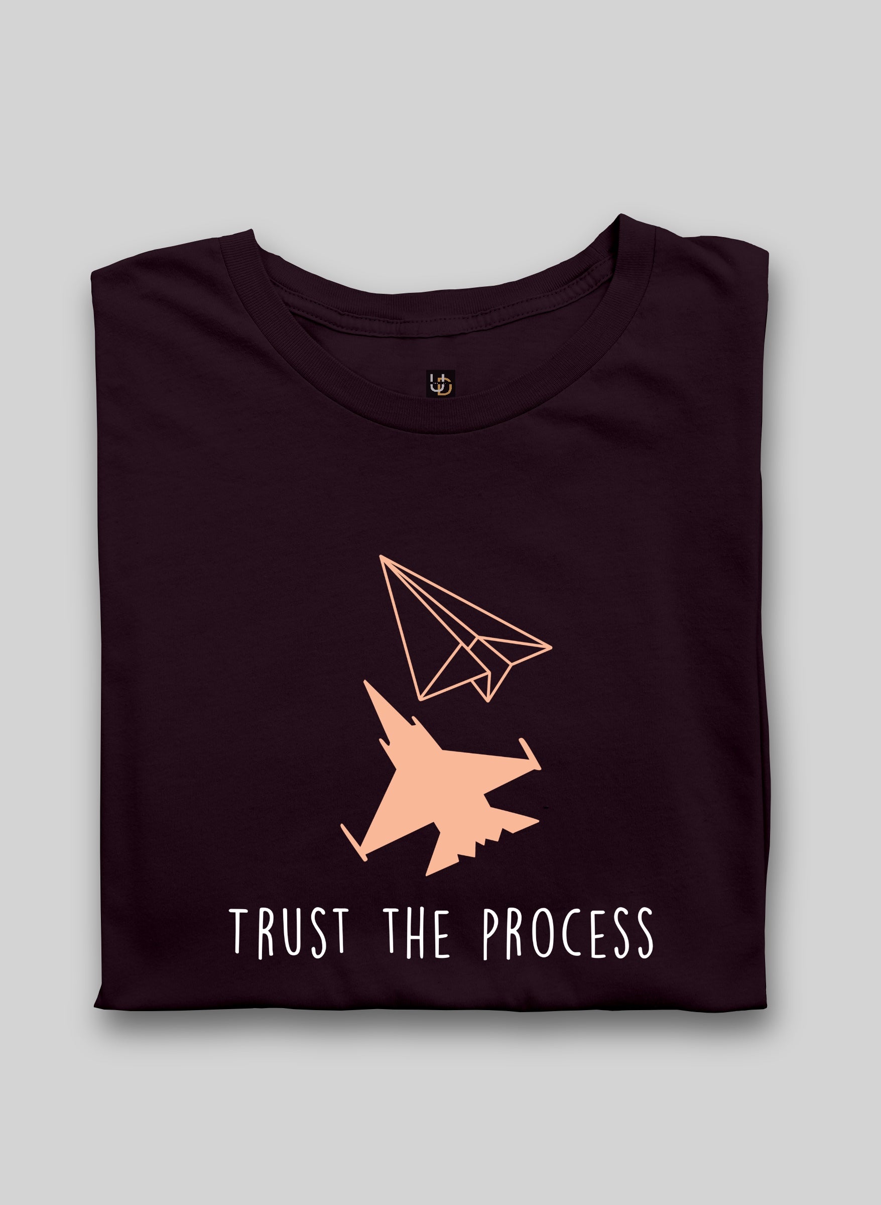 Trust the process Half Sleeve T-Shirt