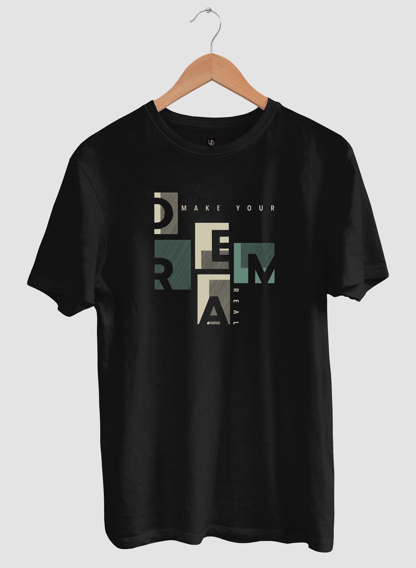 Make Dream Real Half Sleeve T-Shirt
