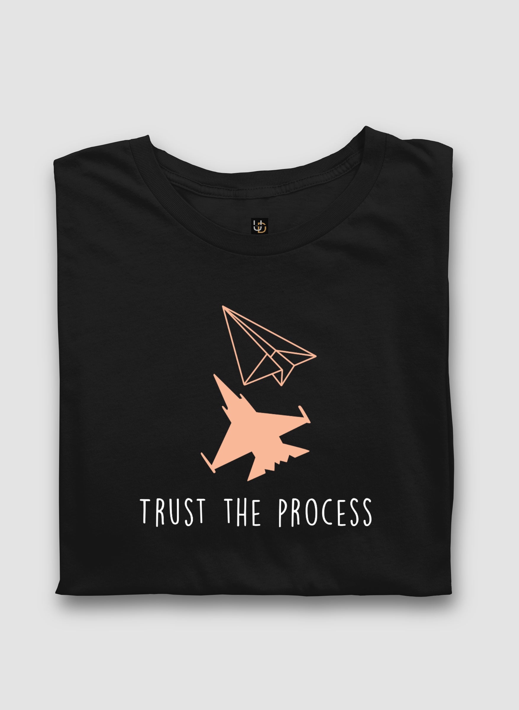 Trust the process Half Sleeve T-Shirt