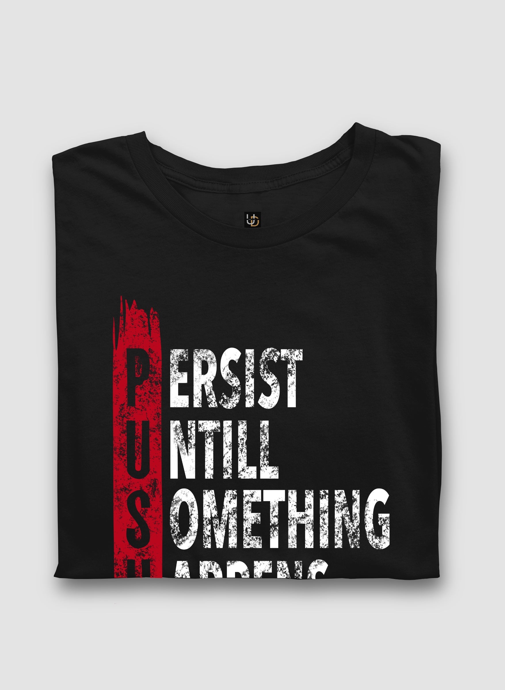 PUSH Half Sleeve T-Shirt