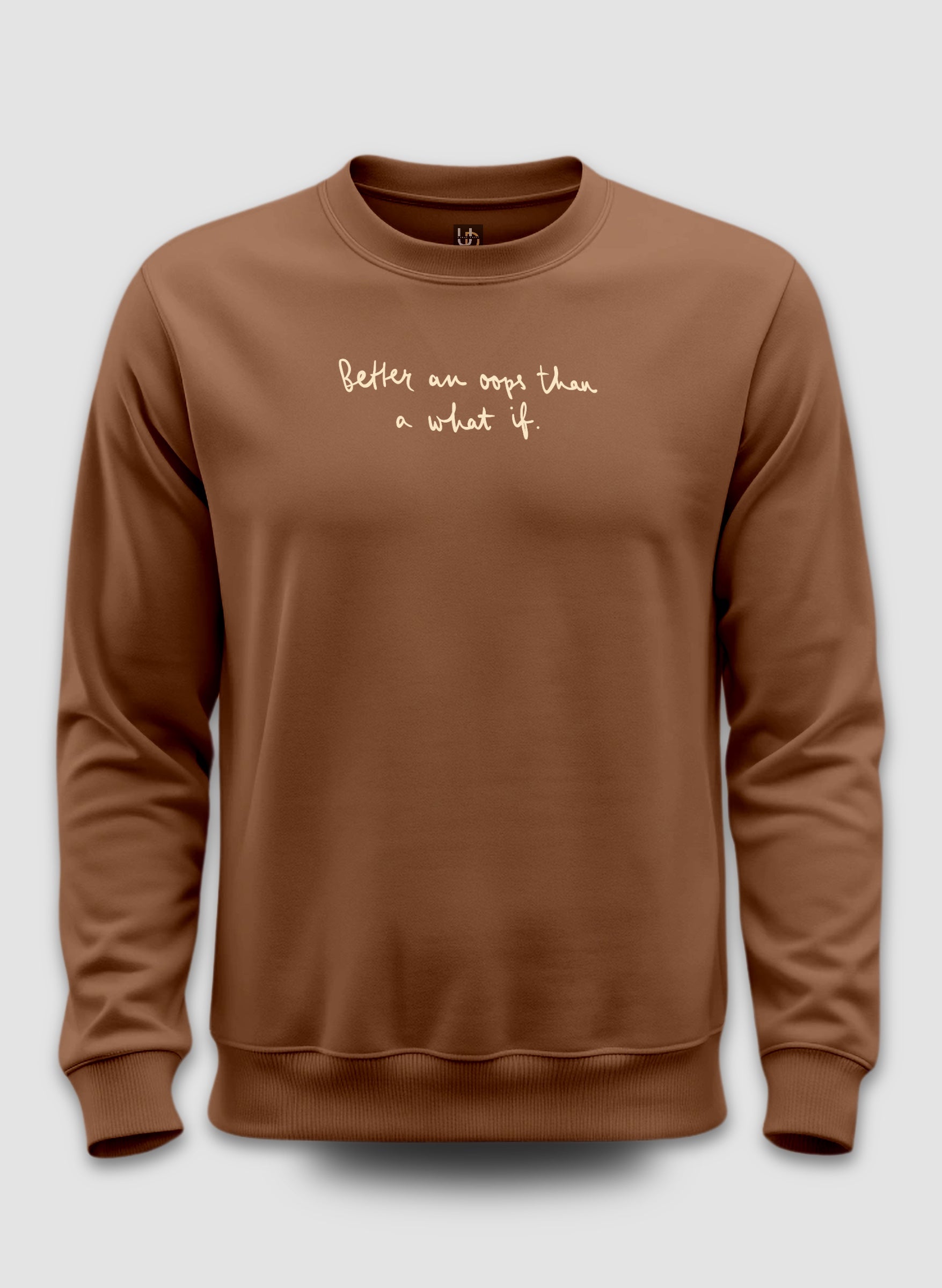 What if Sweatshirt