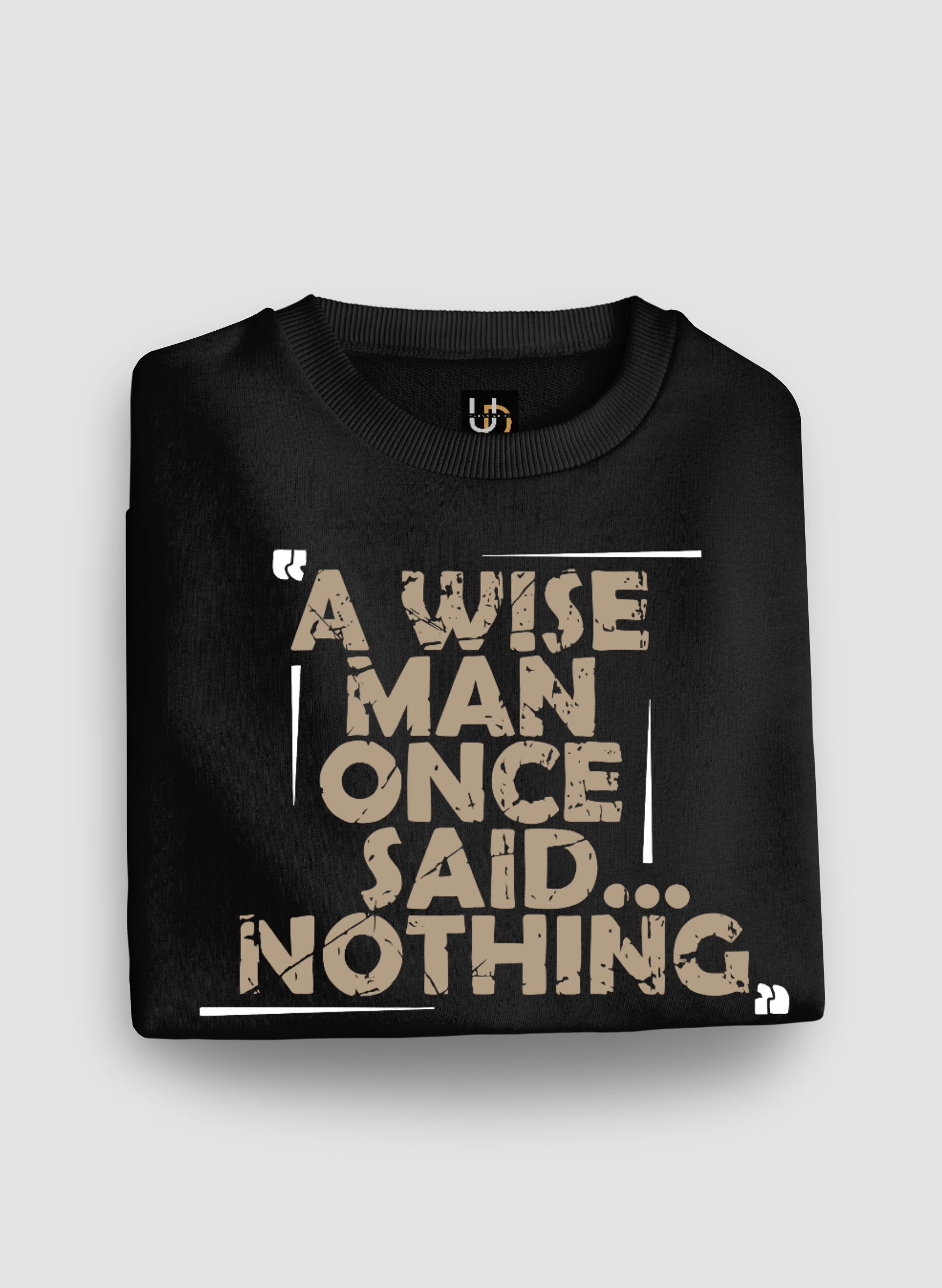 Wise Man Sweatshirt