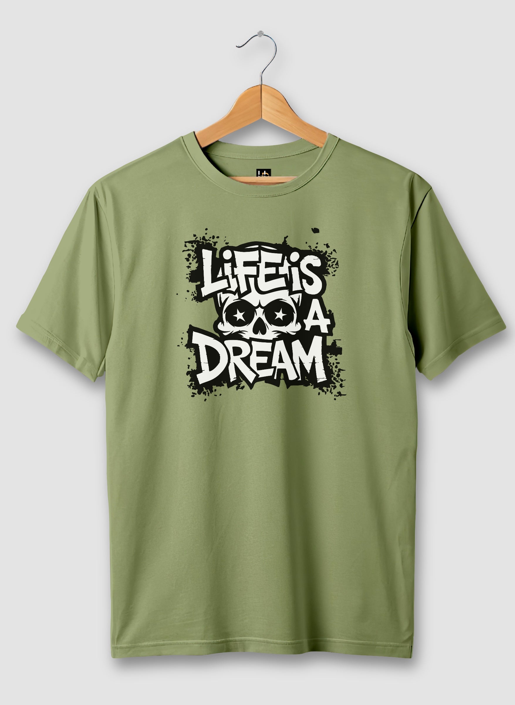 Life is a Dream Olive Green Half Sleeve T-Shirt