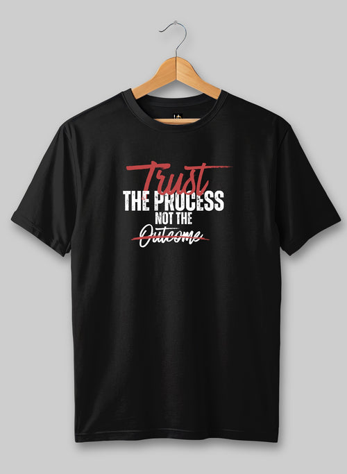 Trust the Process Half Sleeve T-Shirt