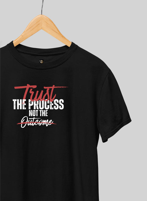 Trust the Process Half Sleeve T-Shirt