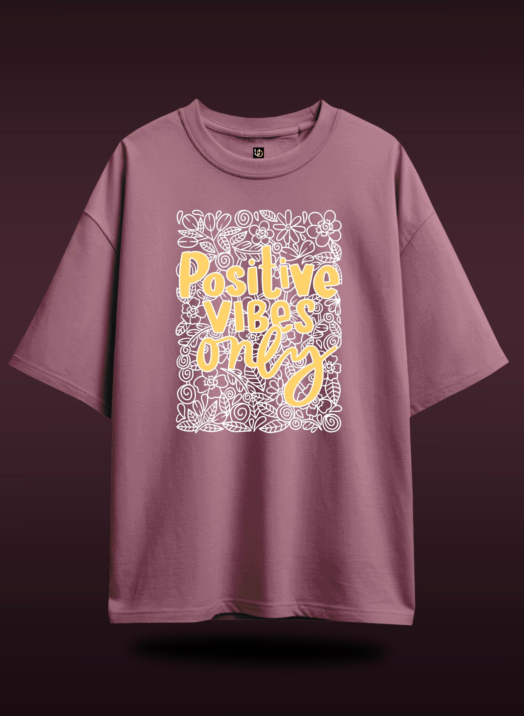 Positive Vibes Only Oversized T-shirt