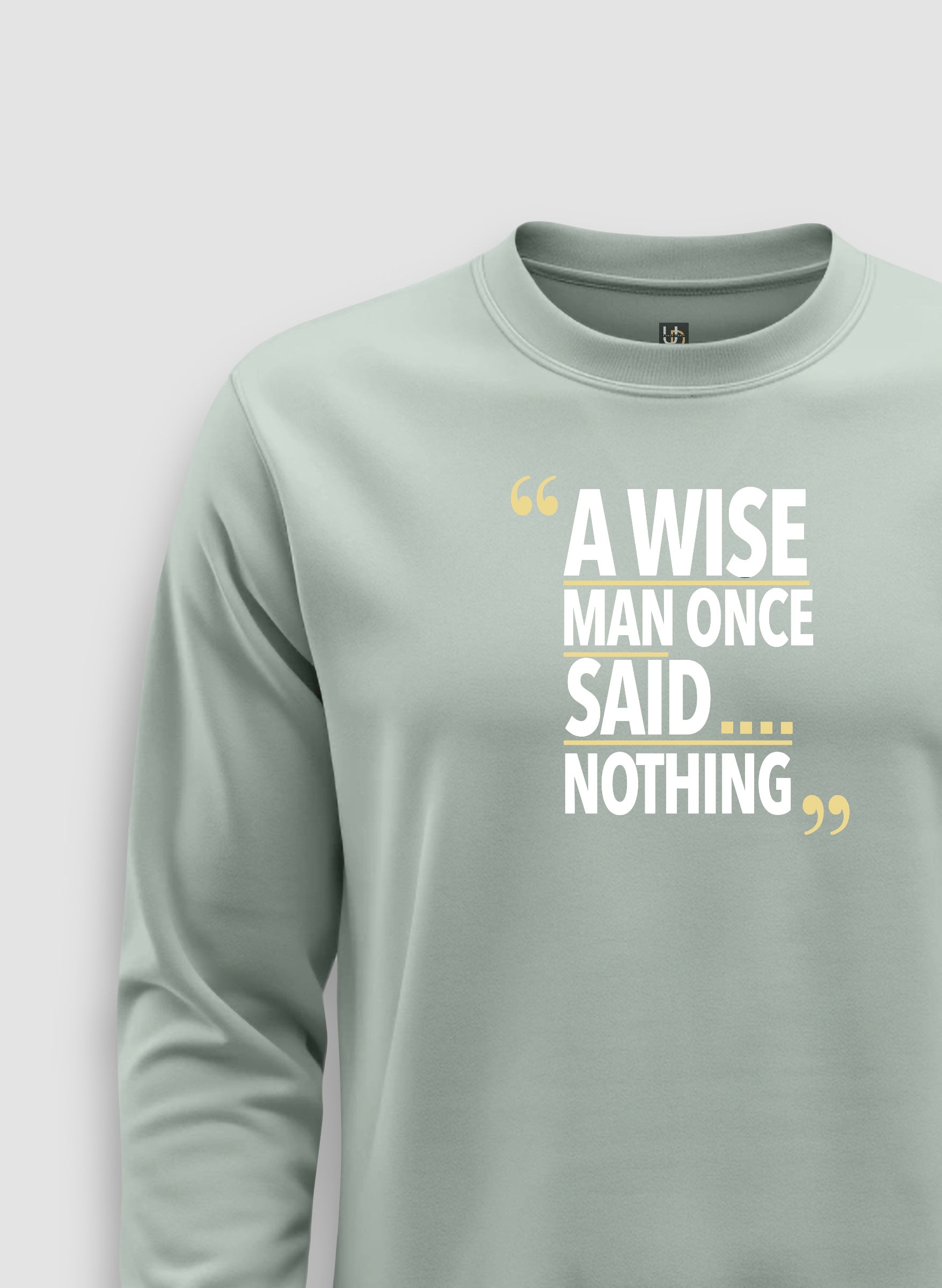 Wise Man Sweatshirt
