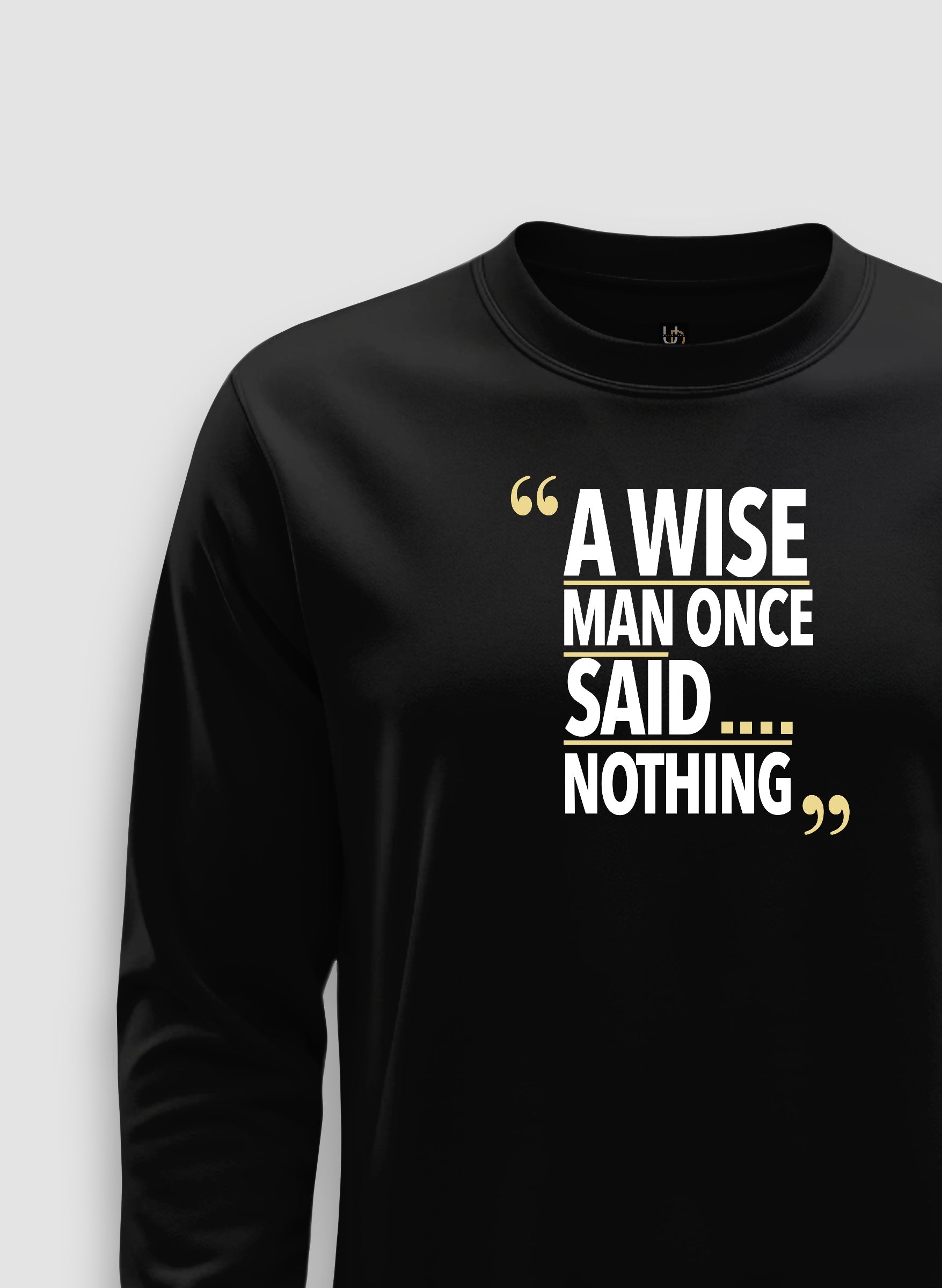 Wise Man Sweatshirt