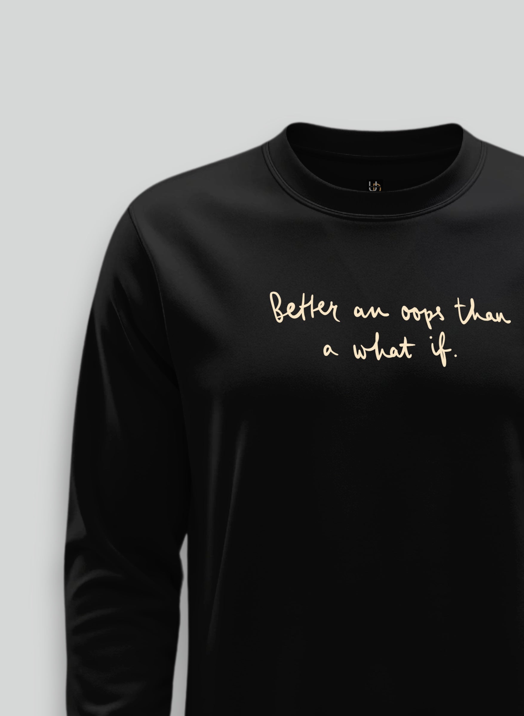 What if Sweatshirt
