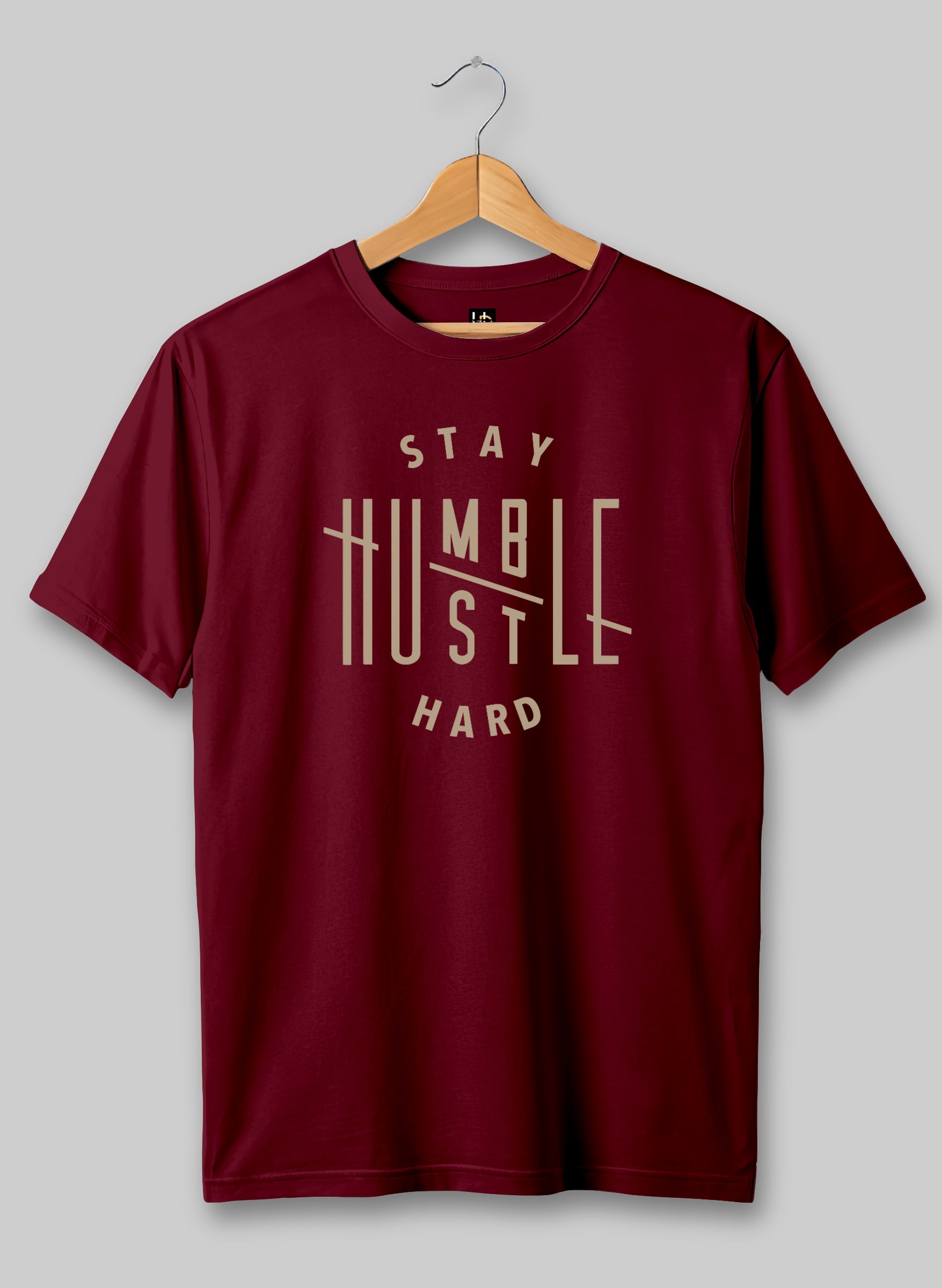Stay Humble Half Sleeve T-Shirt