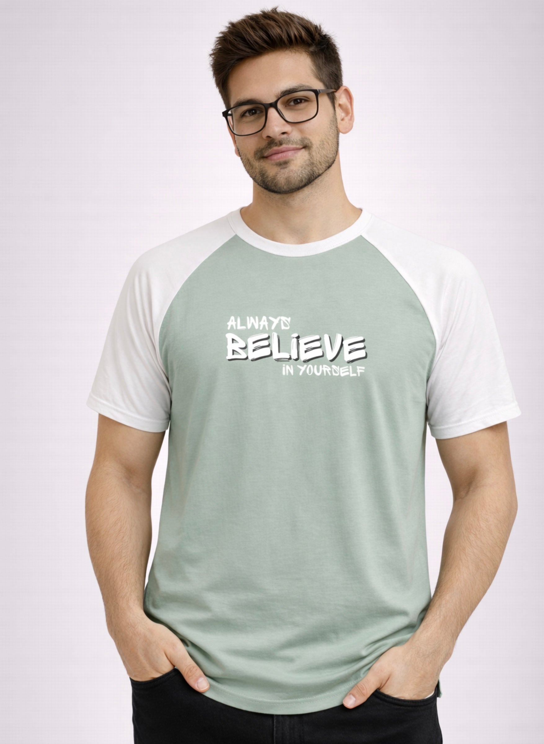 Always Believe Yourself Half Sleeve T-Shirt