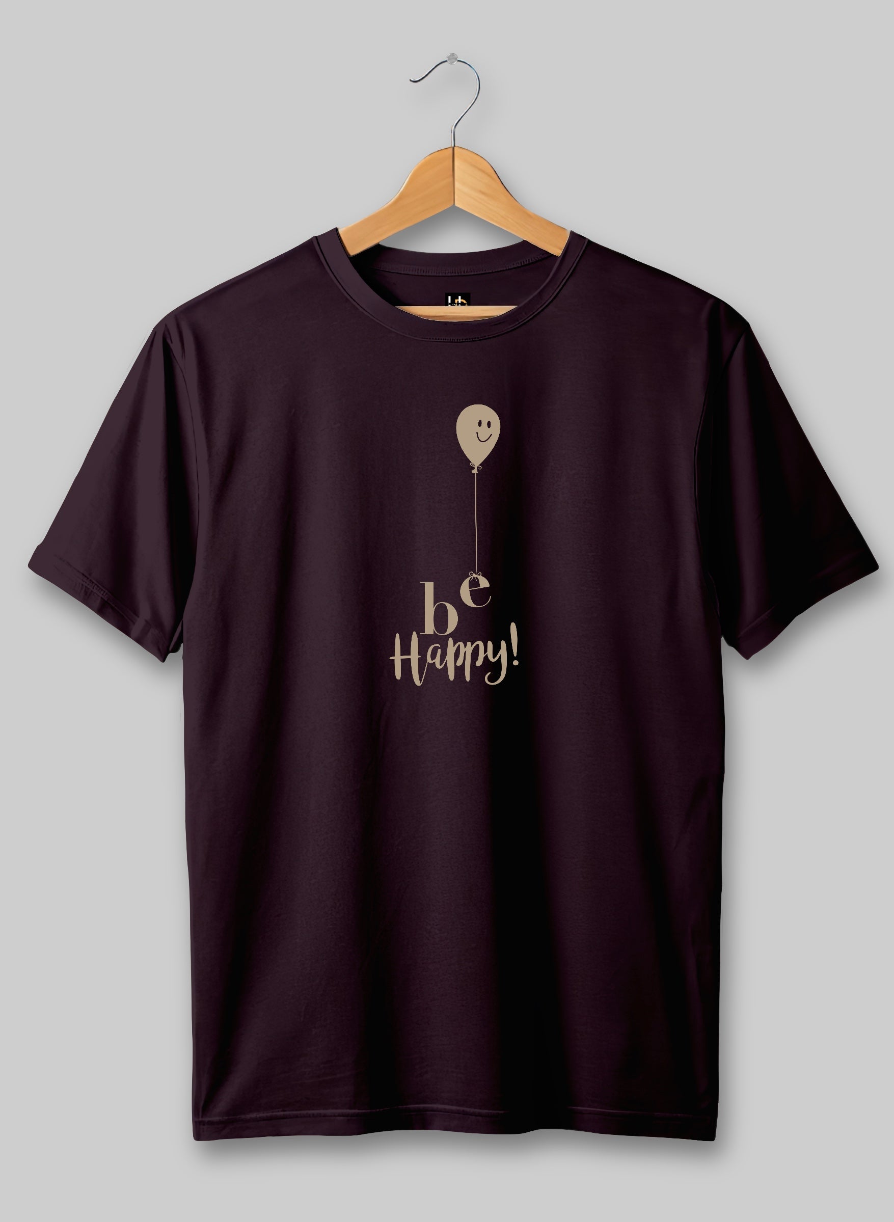 Be Happy Wine Half Sleeve T-Shirt