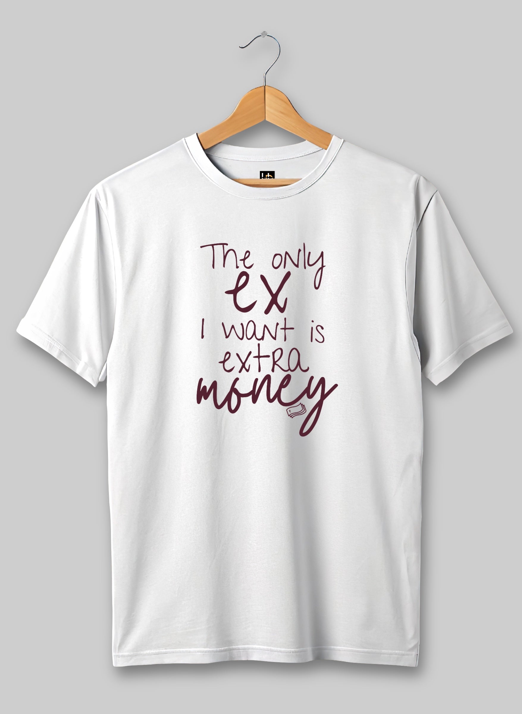 Extra Money Half Sleeve T-Shirt