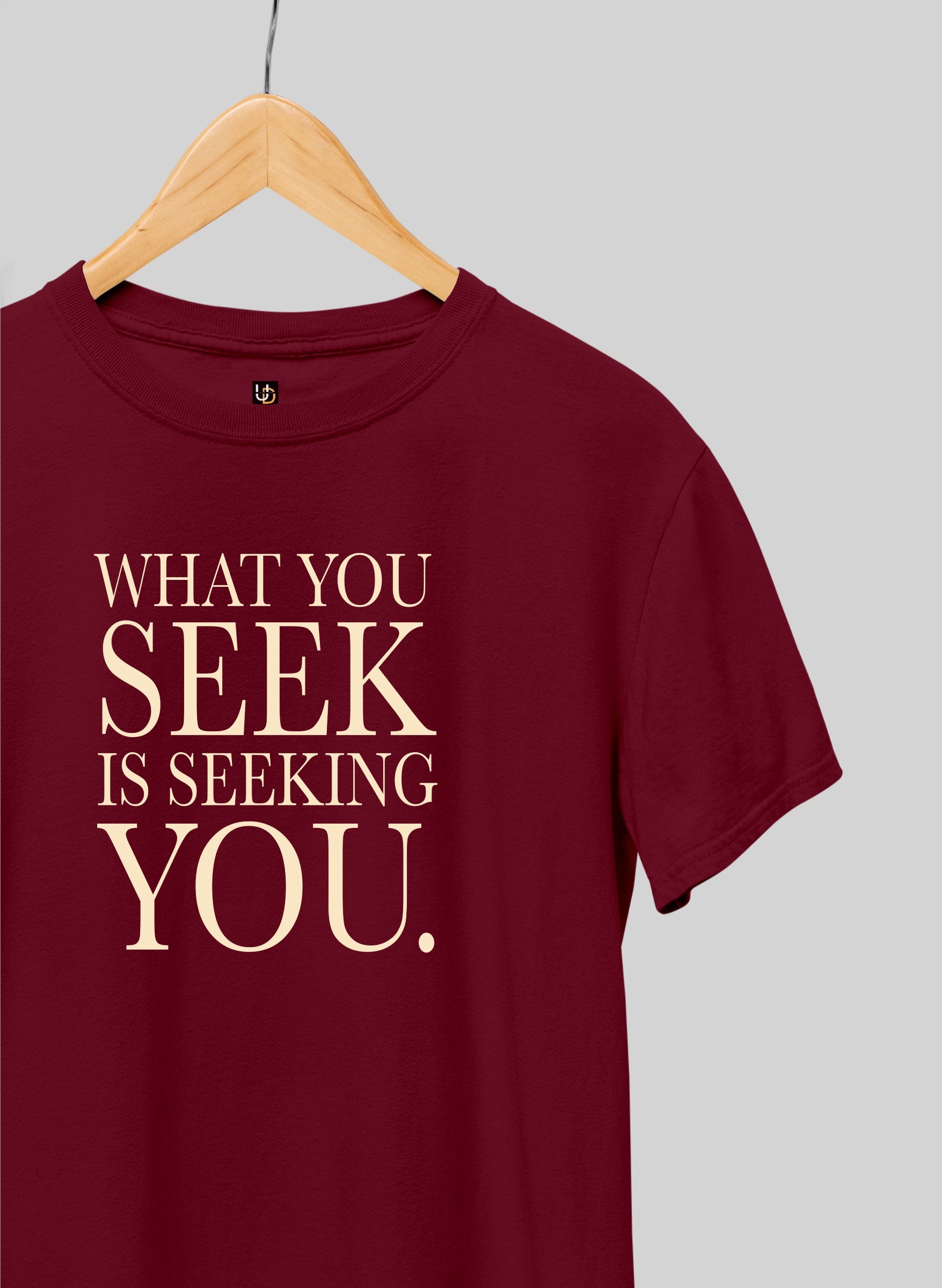 What you Seek Half Sleeve T-Shirt