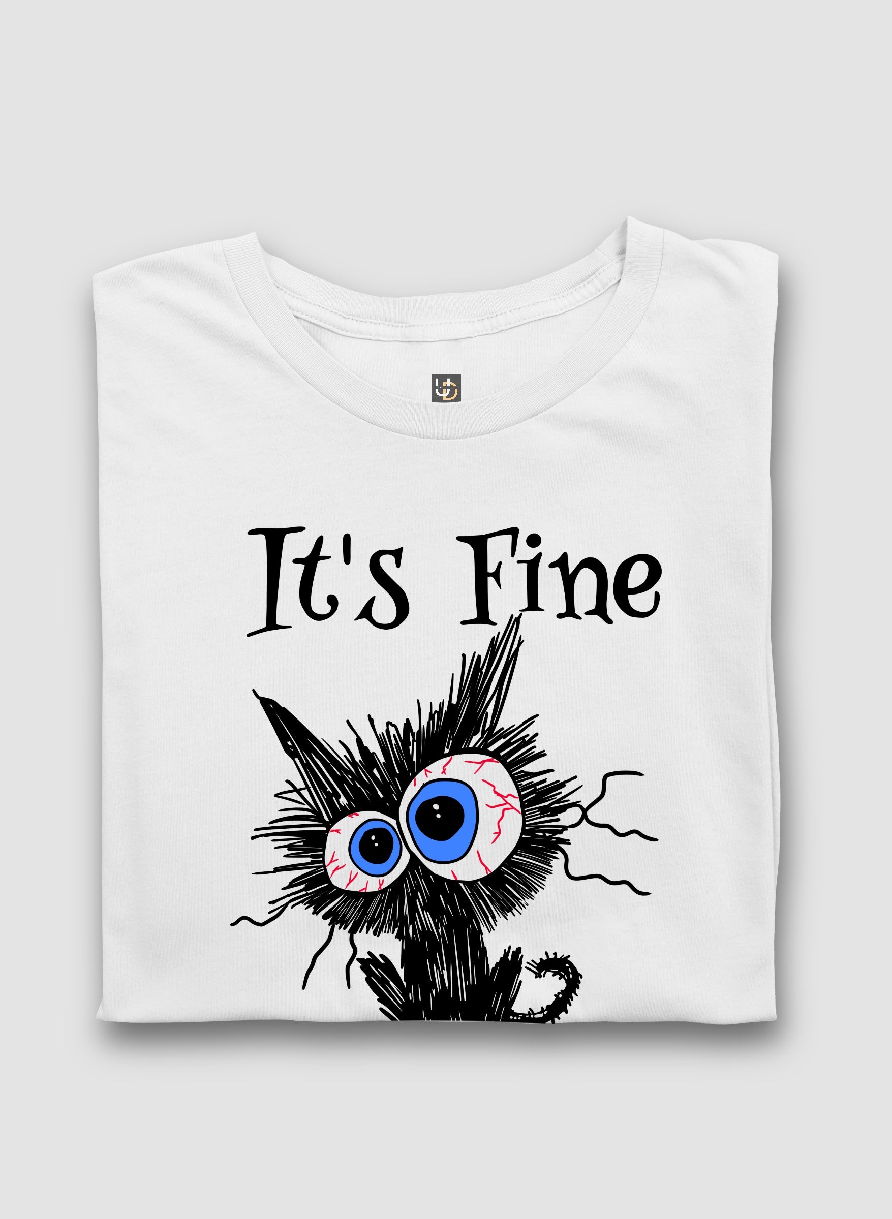 It's Fine Half Sleeve T-Shirt