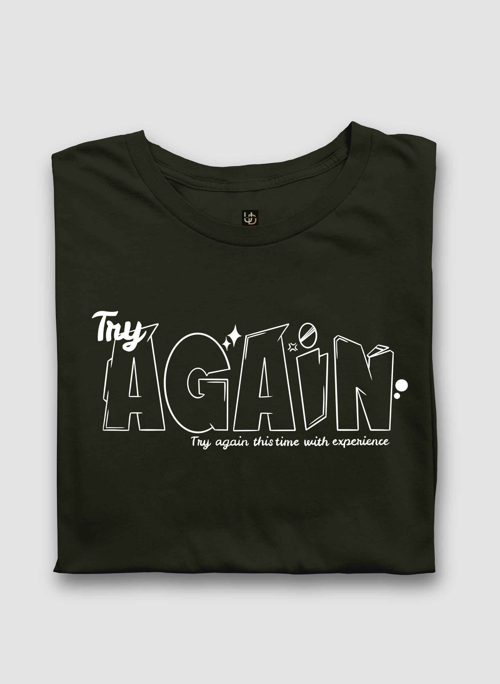 Try Again Half Sleeve T-Shirt