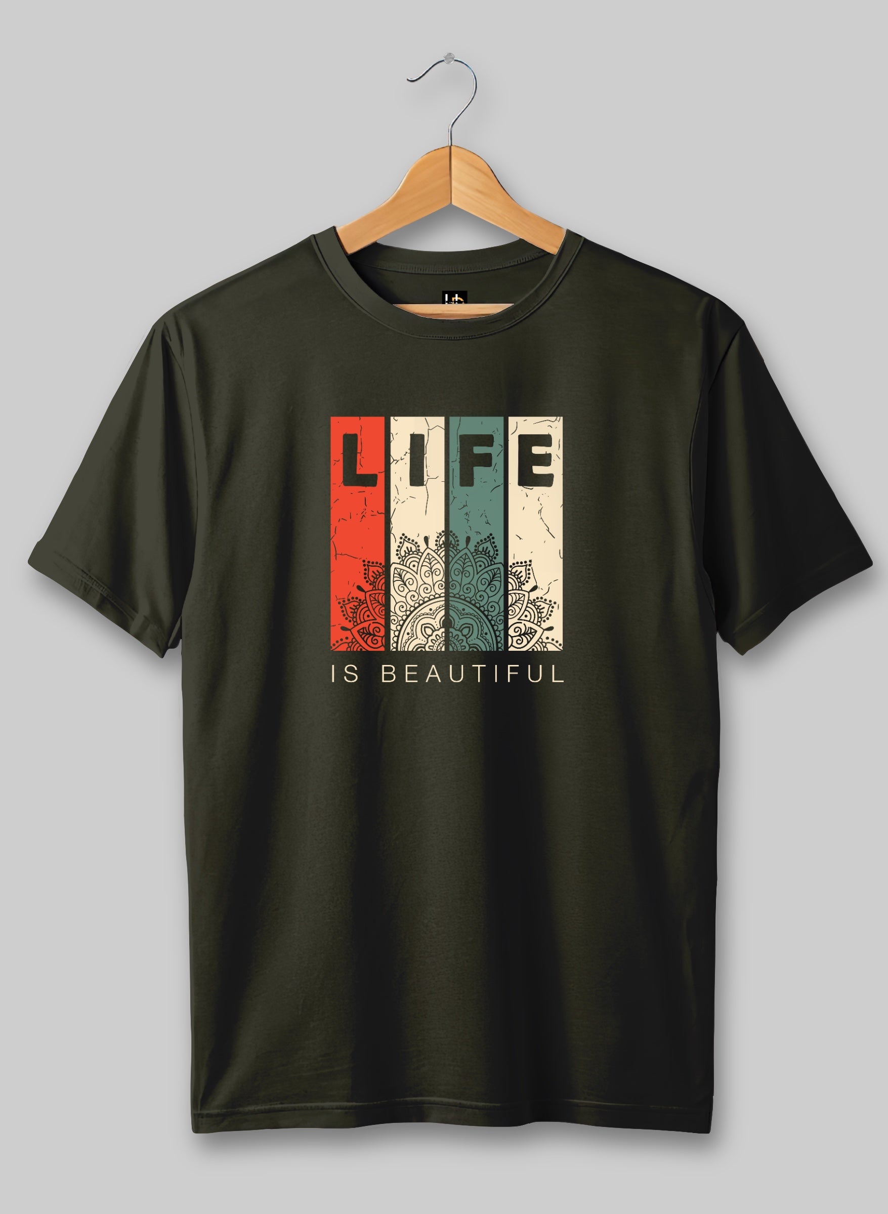 Life is Beautiful Half Sleeve T-Shirt