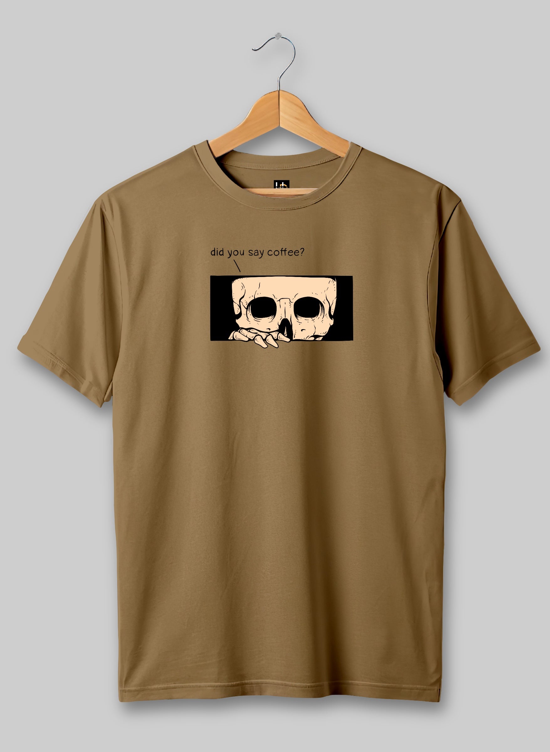 Did you say Coffee? Half Sleeve T-Shirt