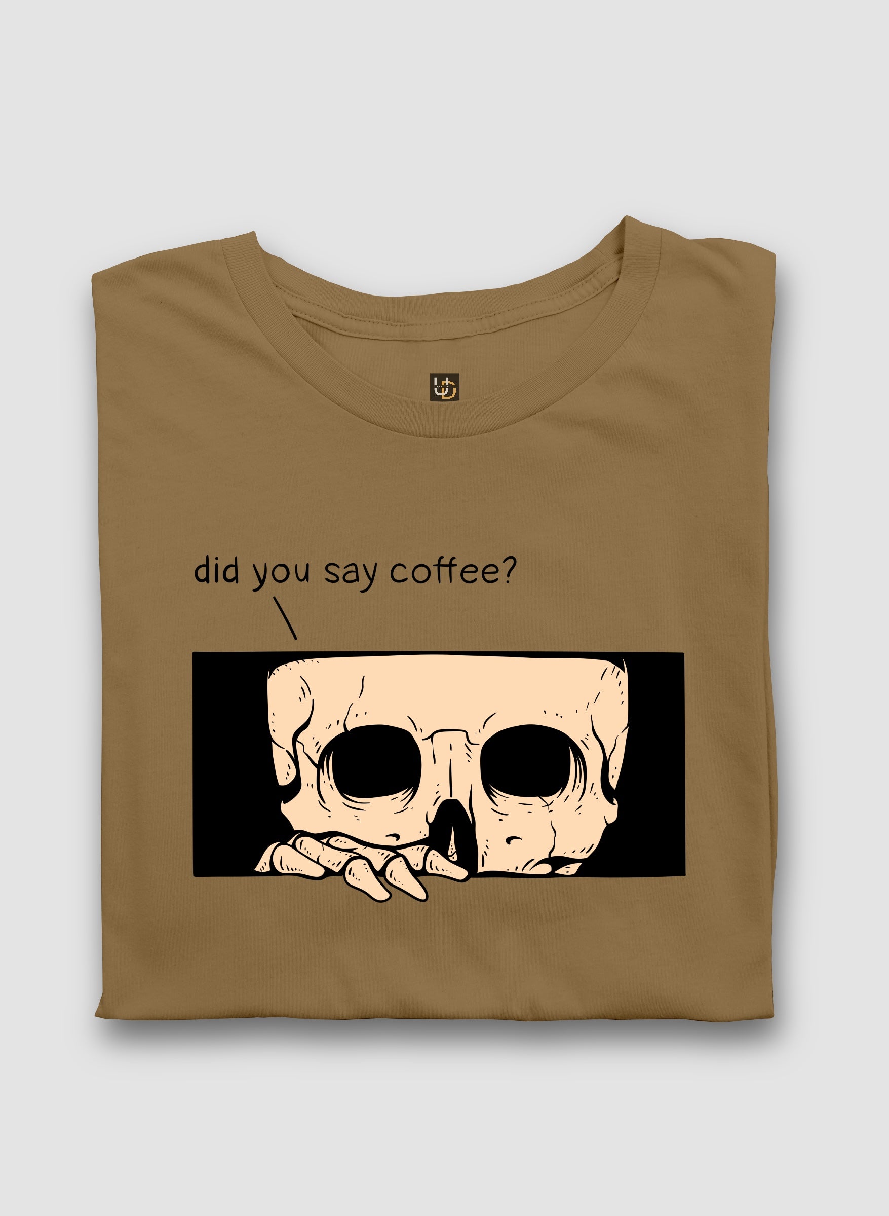 Did you say Coffee? Half Sleeve T-Shirt