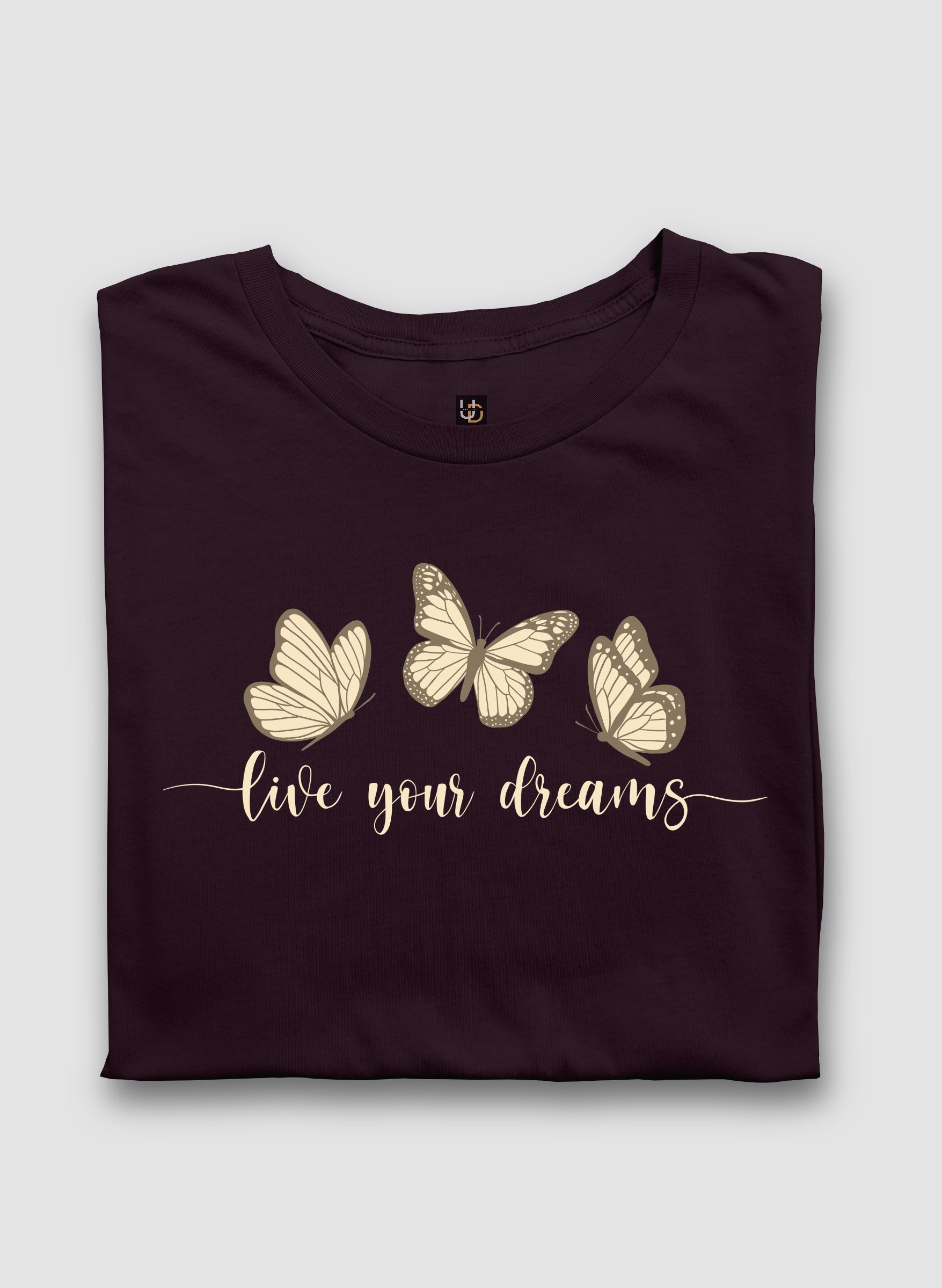 Live Your Dream Half Sleeve T-Shirt
