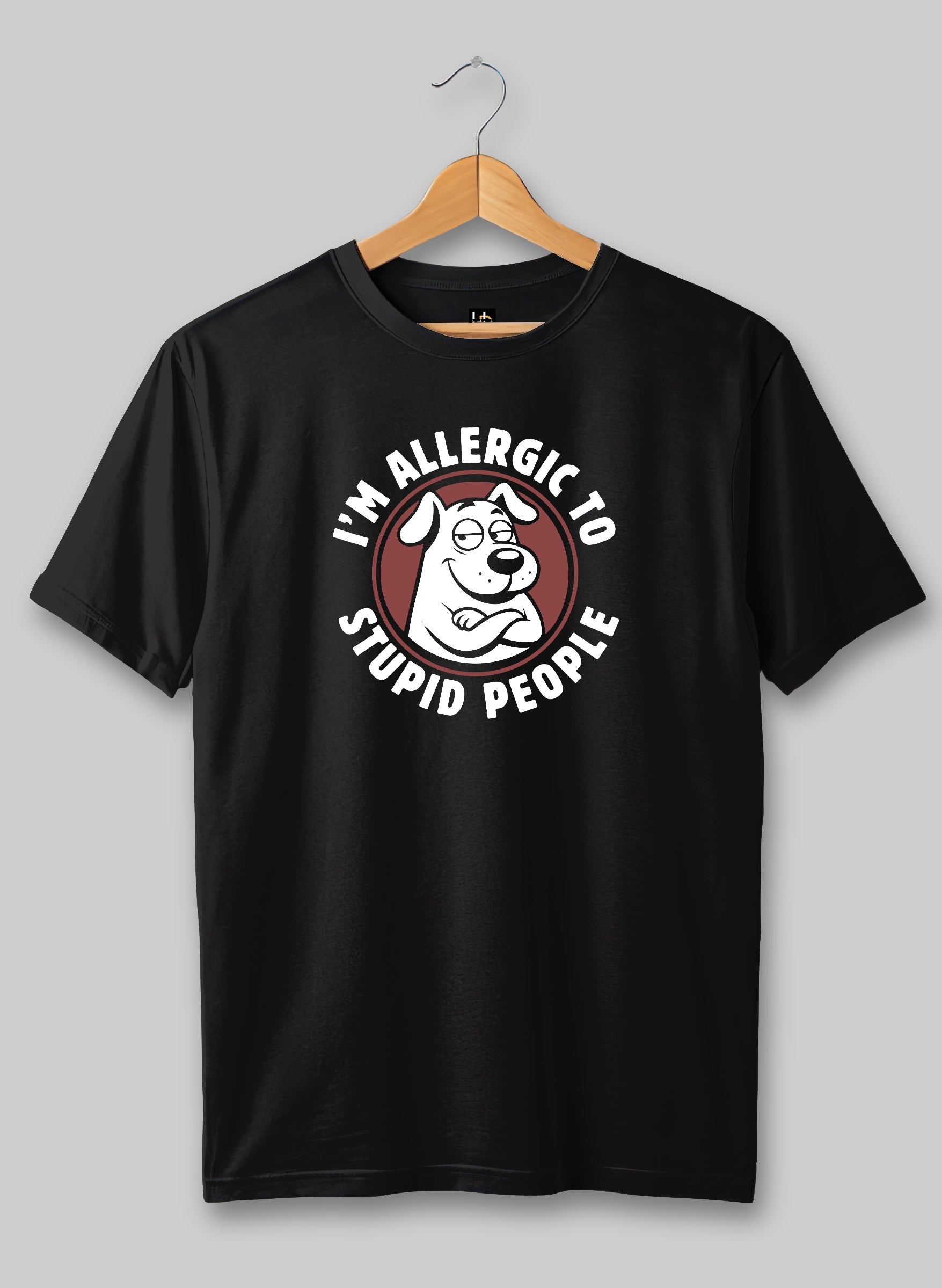 Stupid People Half Sleeve T-Shirt