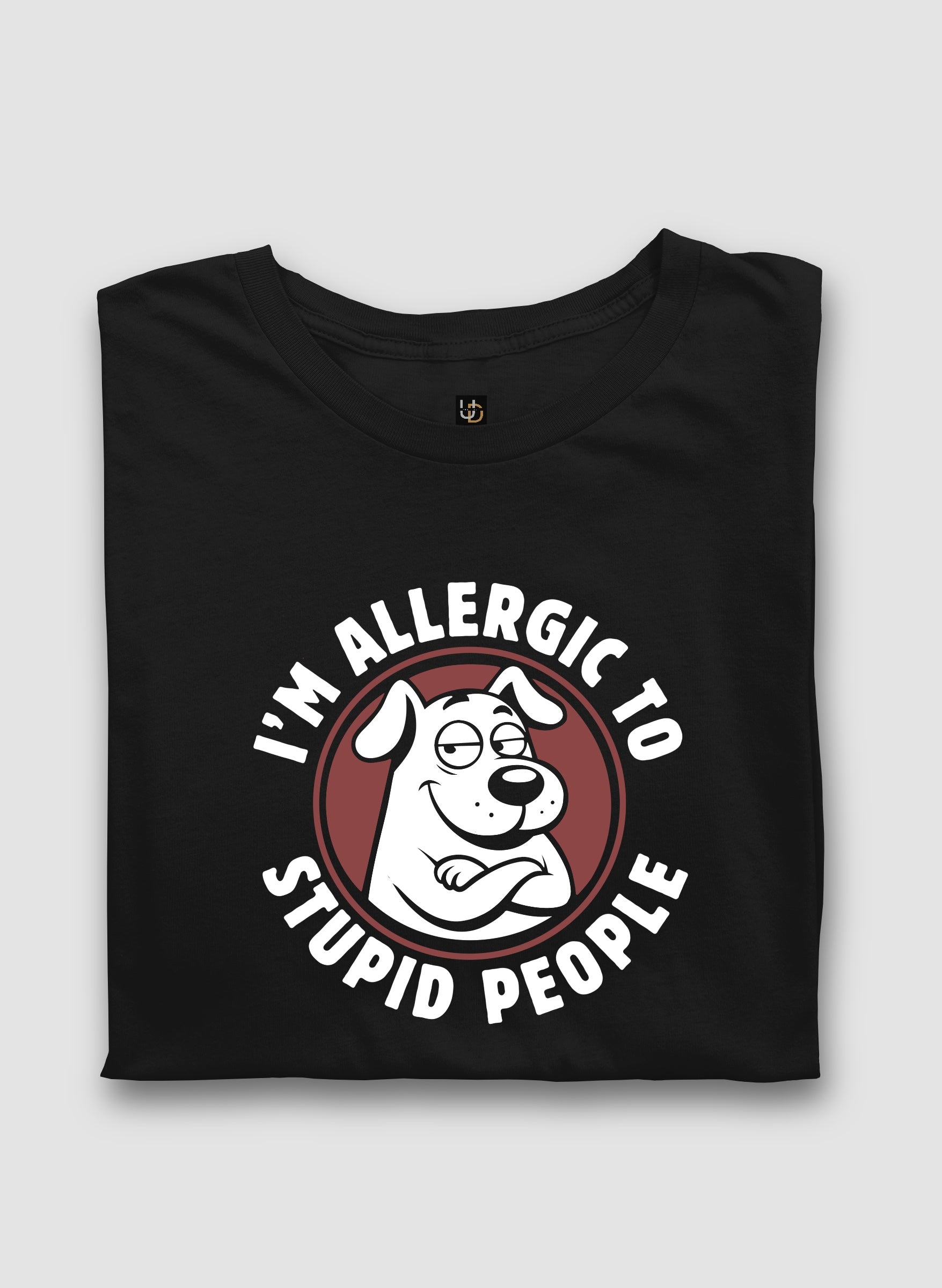 Stupid People Half Sleeve T-Shirt