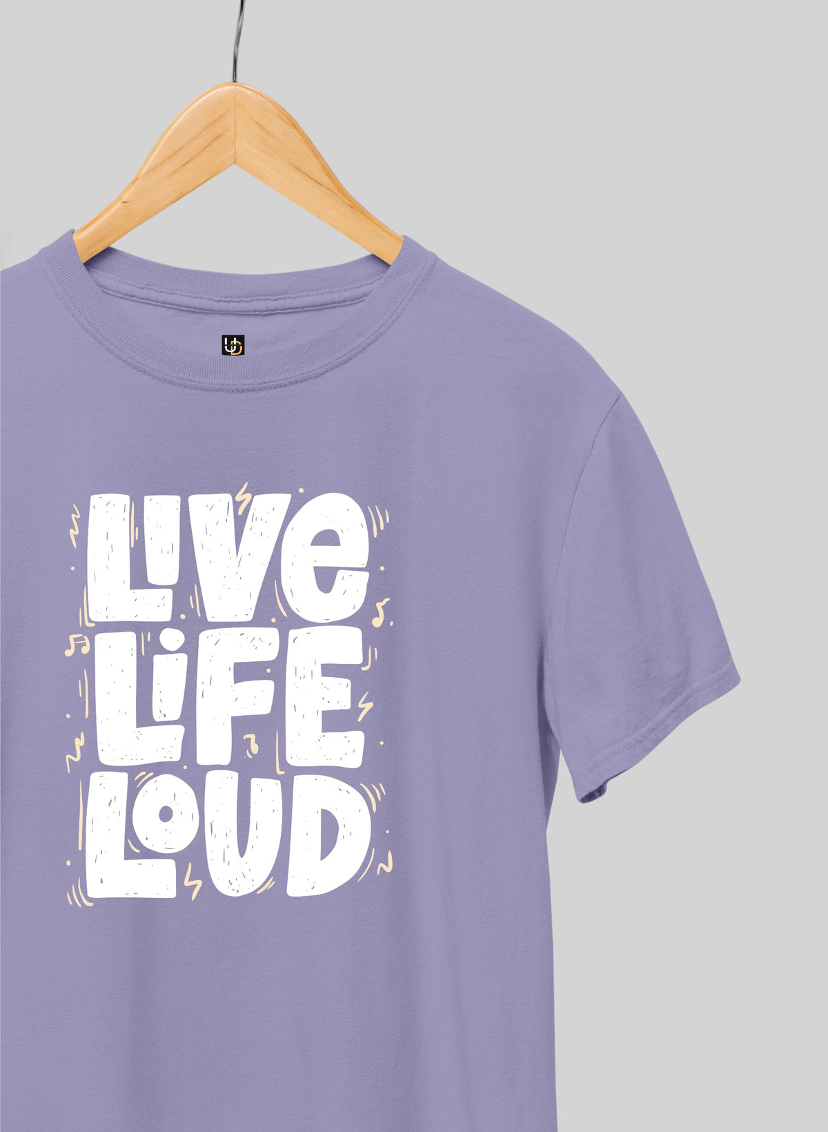 LIVE LIFE LOUD Half Sleeve T-Shirt