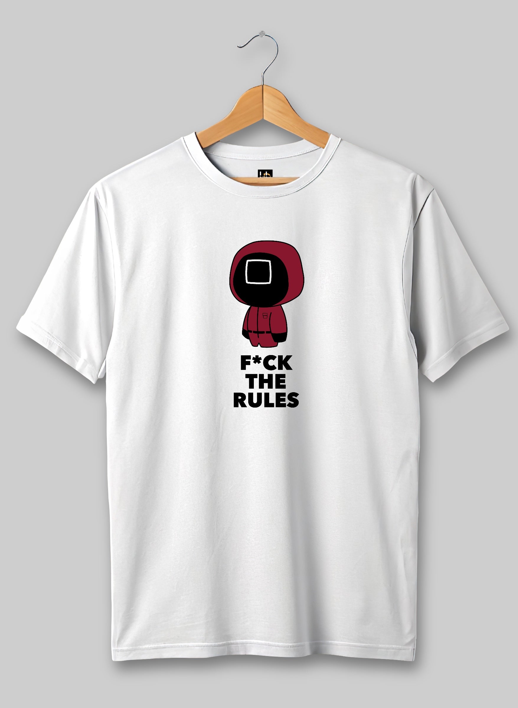 F*ck The Rules Half Sleeve T-Shirt
