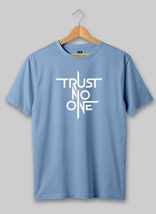 Trust No One Half Sleeve T-Shirt