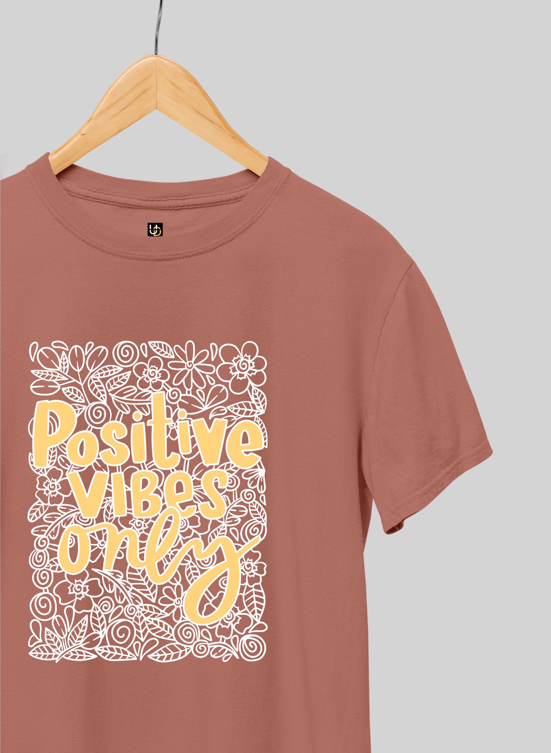 Positive Vibes Only Half Sleeve T-Shirt